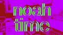 noah time banner