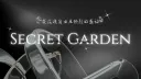 ╵  𝑆𝑒𝑐𝑟𝑒𝑡 𝐺𝑎𝑟𝑑𝑒𝑛  ╷ 公休中 banner