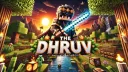 THE DHRUV banner