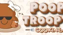 PoopTroops Cooking™ Server Banner