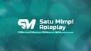 SATU MIMPI ROLEPLAY banner