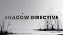 Shadow Directive banner