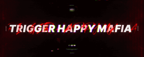 THM | Trigger Happy Mafia™ banner