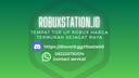 Robuxstation.ID | Store Robux #1 Banner