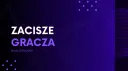 Zacisze Gracza banner