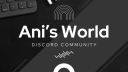 Ani's World Discord server banner