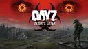 [XBOX] 28 DAYS LATER | DAYZ SERVER banner