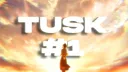 ❅| Tusk banner