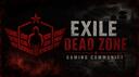 Exile: Dead Zone Gaming Community Banner