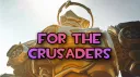 𝐅𝐎𝐑 𝐓𝐇𝐄 𝐂𝐑𝐔𝐒𝐀𝐃𝐄𝐑𝐒 banner
