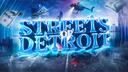 Streets Of Detroit V3 | Return. Banner