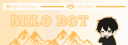 Milo#1193 banner