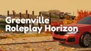 Greenville Roleplay Horizon™ 🍁 banner