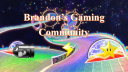 Brandon's Gaming Community Discord server banner