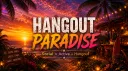 Hangout Paradise™ banner
