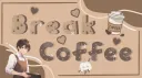 🥐〃Break Coffee┊Anime & Passion banner