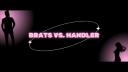 Brats Vs. Handlers Banner