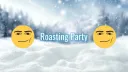 Roasting Party banner