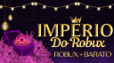 (FÉRIAS)🎄⛄ #1K IMPÉRIO do Robux' (ROBUX + BARATO) banner