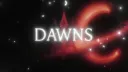 Dawns | Arc 3 banner