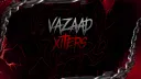VAZAAD XITERS 👺 banner