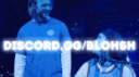 BLOHSH Discord server banner