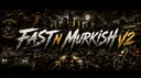 Fast N Murkish V2 banner