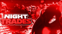 Night Trades banner