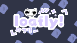 ⌞ ✦ loafly! ⌝ server banner
