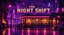 The Night Shift Banner