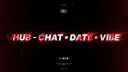 HUB • CHAT • DATE Discord server banner