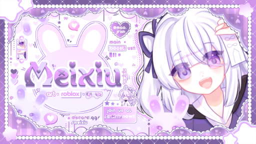 ﹒✿﹕ Meixiu 🍓 ・art ・ gfx ・ social ・ roblox Discord server banner