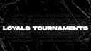 Loyals Tournaments banner