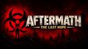  AFTERMATH The Last Hope PvE/ PvP  18+ Chapter4 Banner