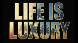 Life is Luxury server banner