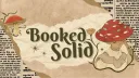 ✧*̥˚ Booked Solid *̥˚✧ banner