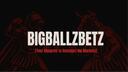 BIGBALLZBETZ Banner