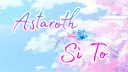 Astaroth | Sì To banner