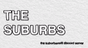 THE SUBURBS 🏡 banner