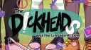 The D!ckheads banner