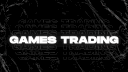 𝐆𝐀𝐌𝐄𝐒 𝐓𝐑𝐀𝐃𝐈𝐍𝐆 banner