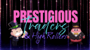 Prestigious Traders & High Rollers banner