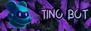 Tino Bot#3898 banner