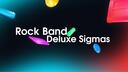 Rock Band Deluxe Sigmas Banner