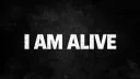 I Am Alive banner