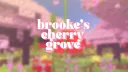 🌸 Brooke's Cherry Grove banner