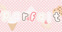 parfait ♫ banner