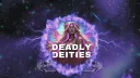 Deadly Deities banner