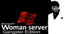 woman server [gangster edition] banner