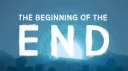 The Beginning Of The End. [TRITE] banner